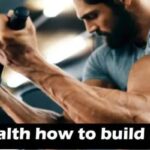 WellHealth How to Build Muscle Tag