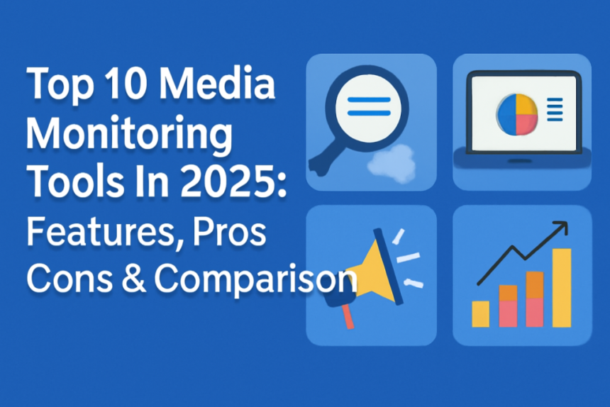 Media Monitoring in 2026